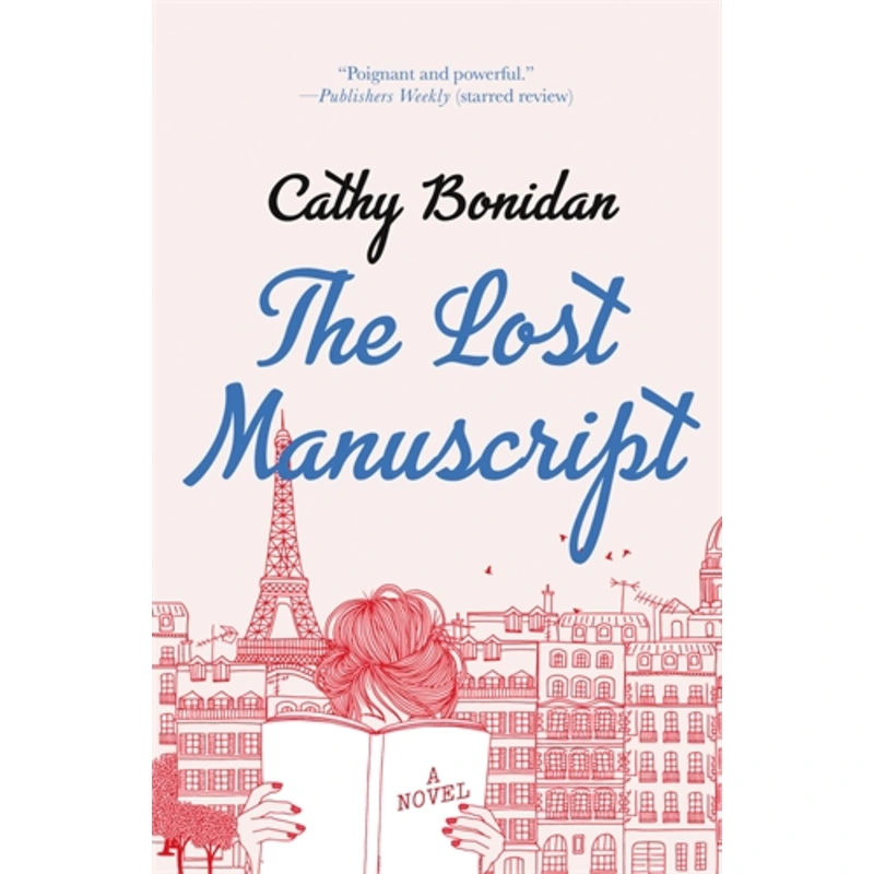 The Lost Manuscript: A Novel